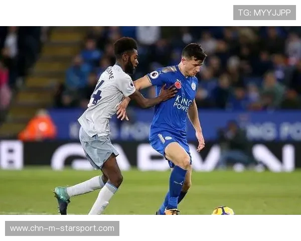 莱斯特城战略升级：全力提升破僵局能力，开启冲击新篇章